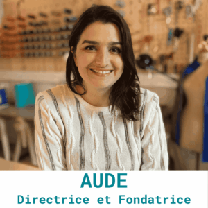 Aude Directrice et Fondatrice de la manufacture